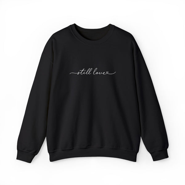 Still Love Cursive Crewneck